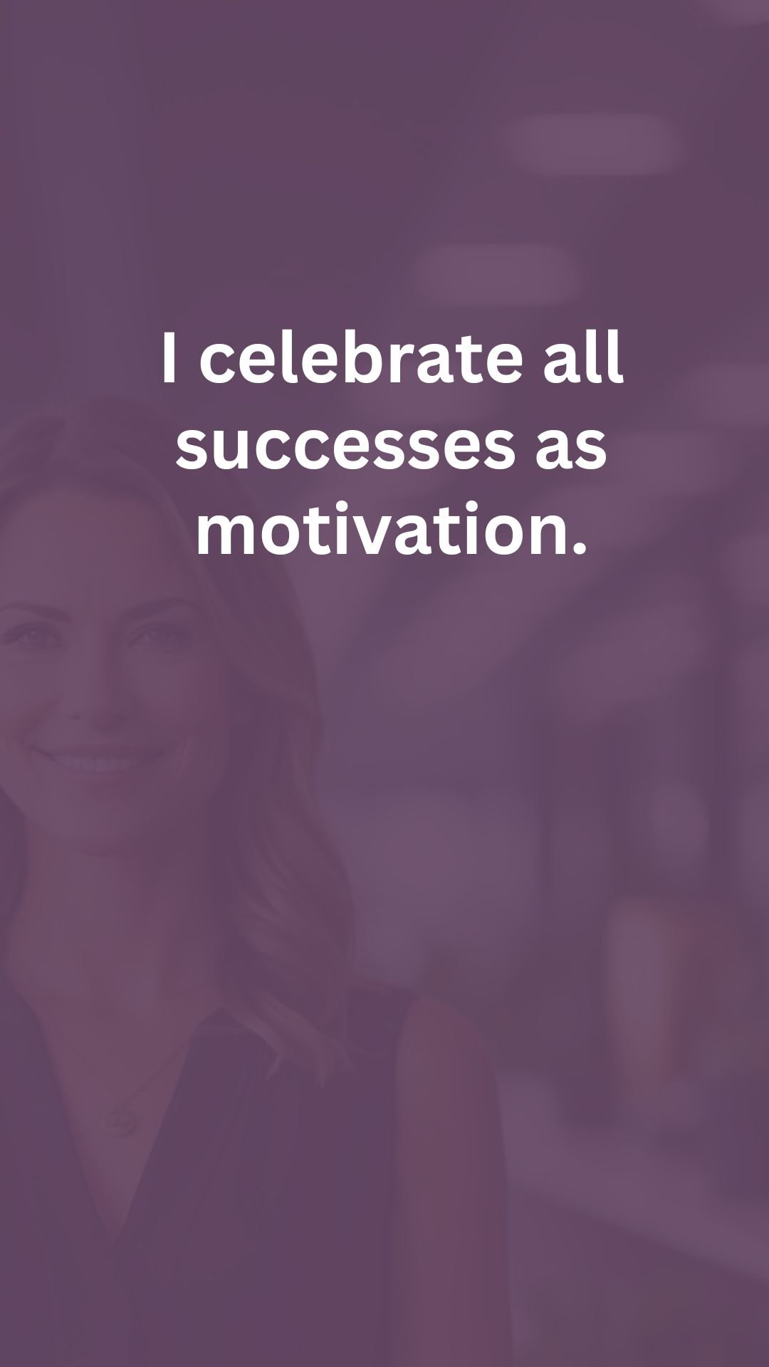 Positive Affirmations For Success