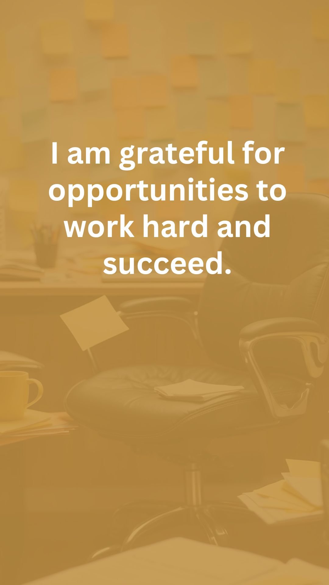 Positive Affirmations For Work
