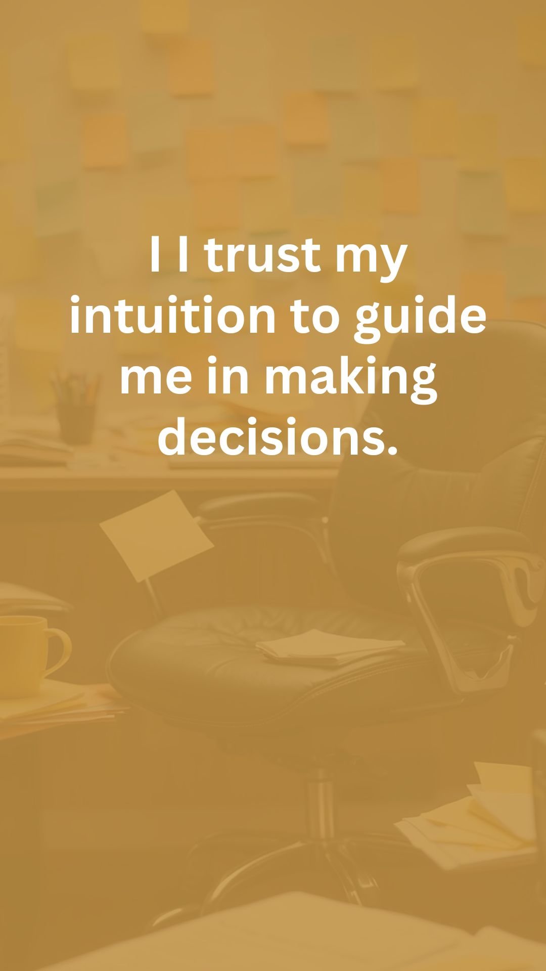 Positive Affirmations For Work