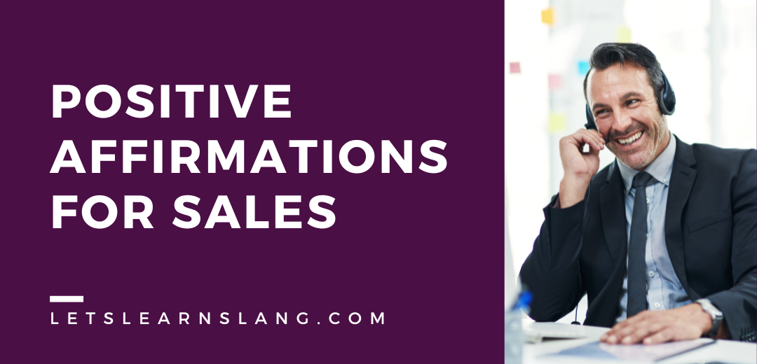 Positive Affirmations for Sales
