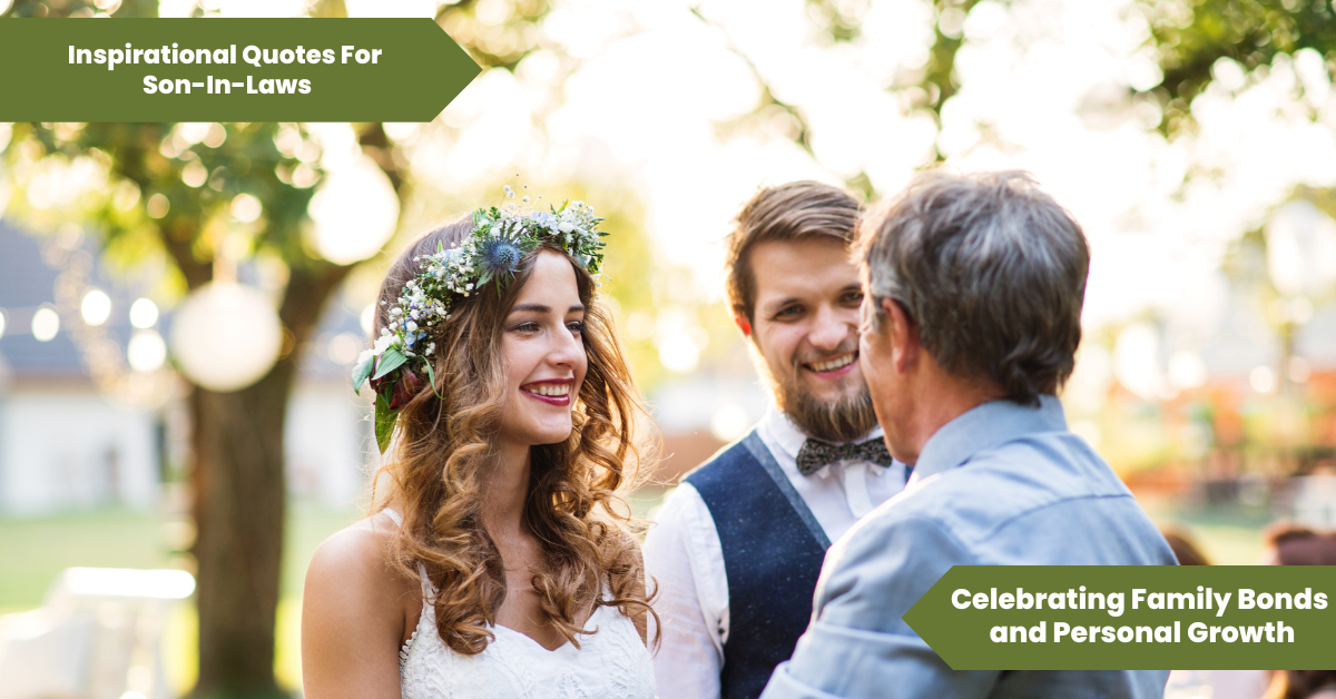 Inspirational Quotes For Son-In-Laws