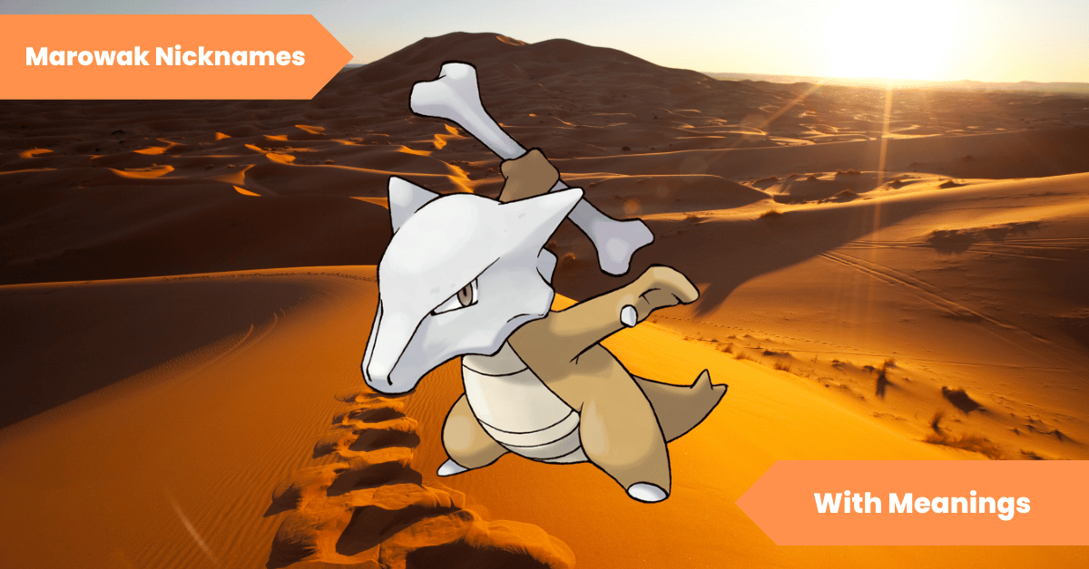 Marowak Nicknames