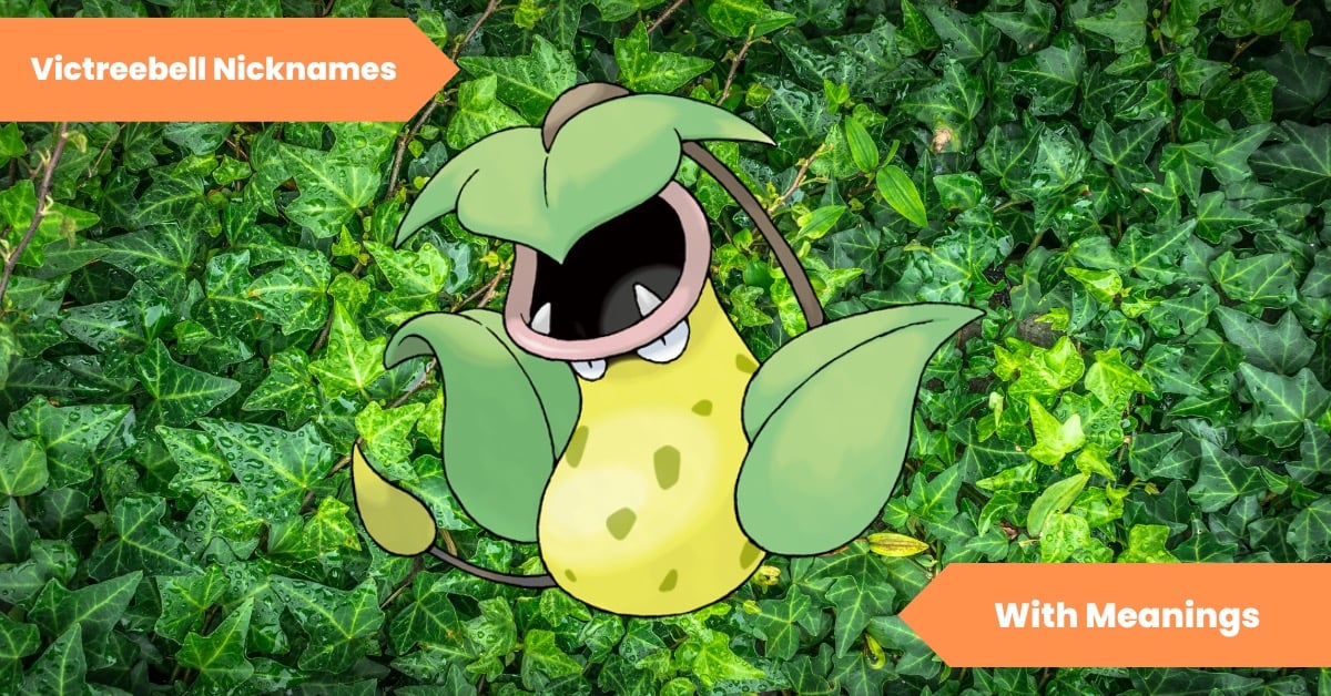 Victreebell Nicknames