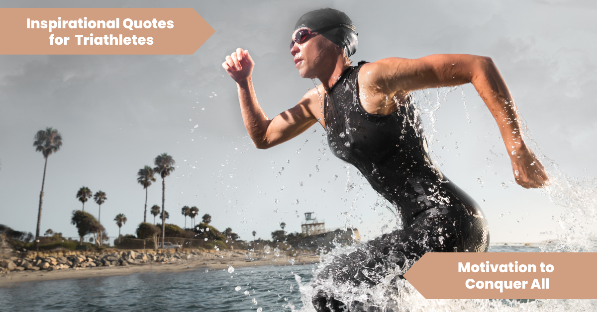 inspirational quotes for Triathletes