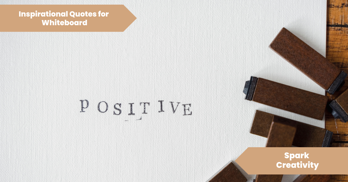 Inspirational Quotes for Whiteboard_ Spark Creativity