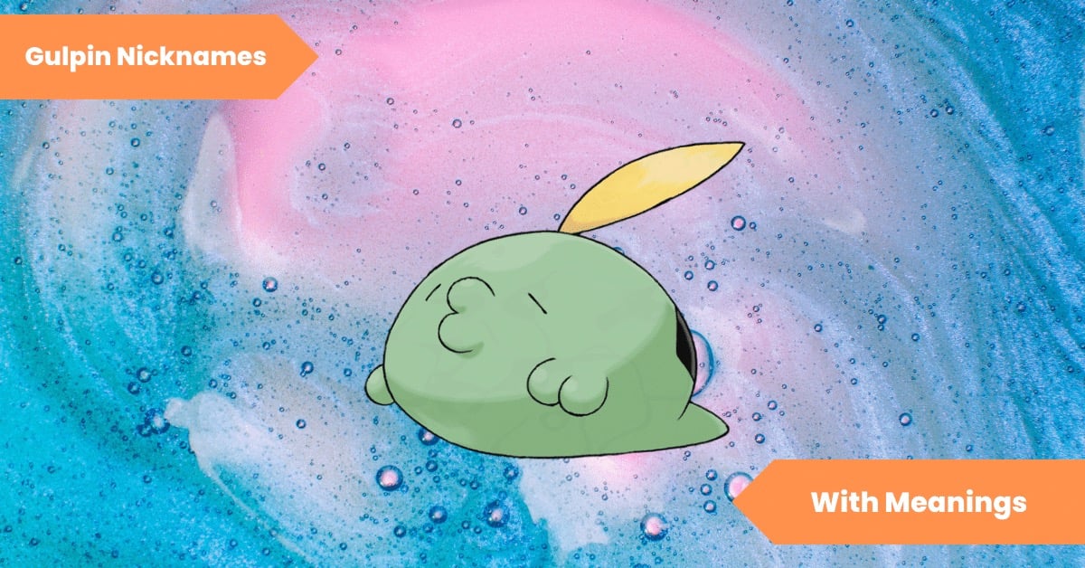 Gulpin Nicknames