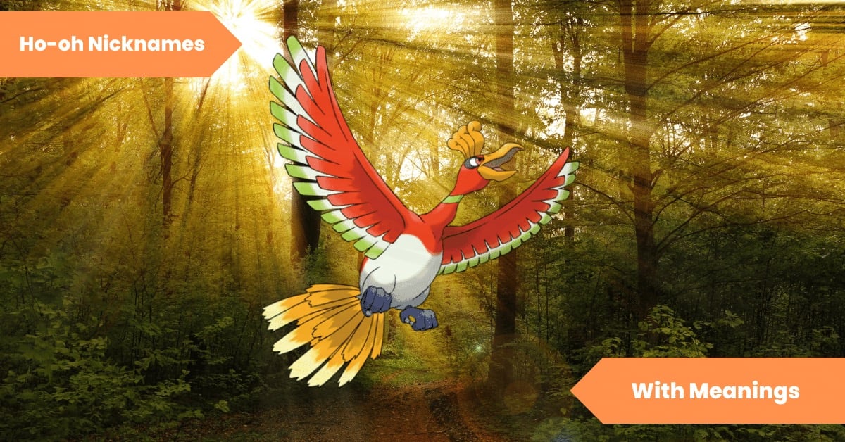 Ho-oh Nicknames