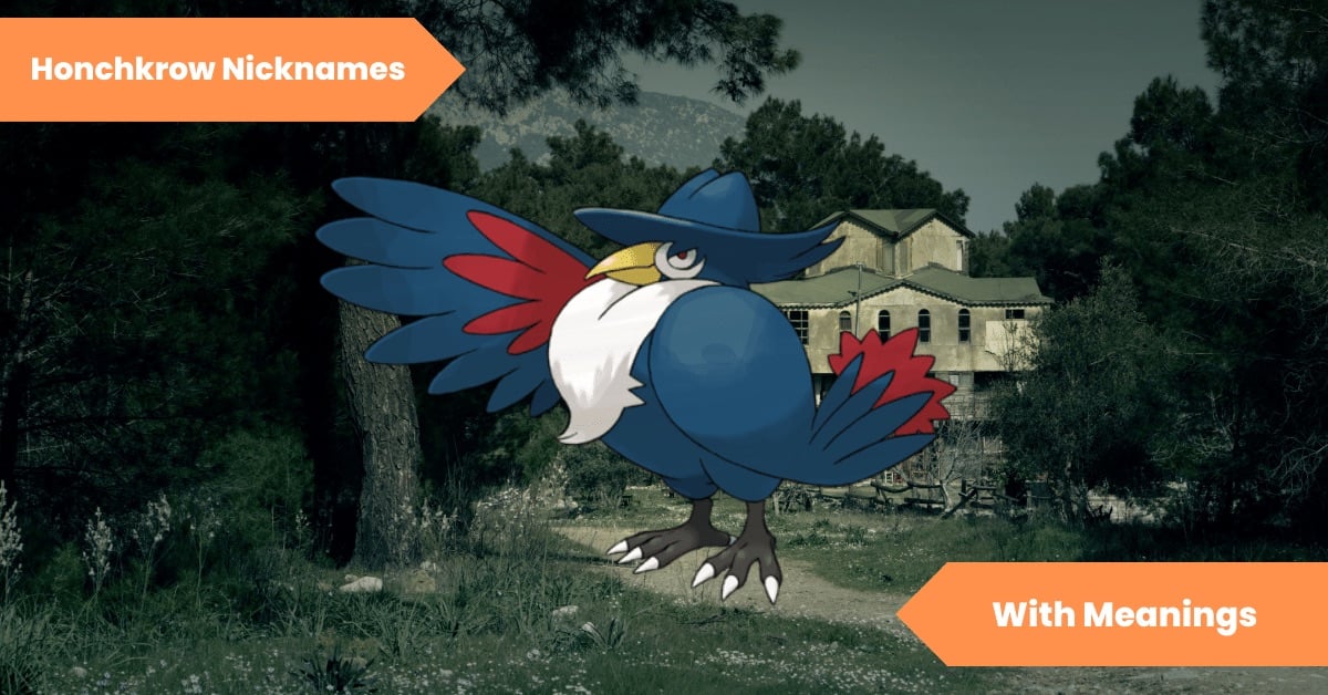 Honchkrow Nicknames