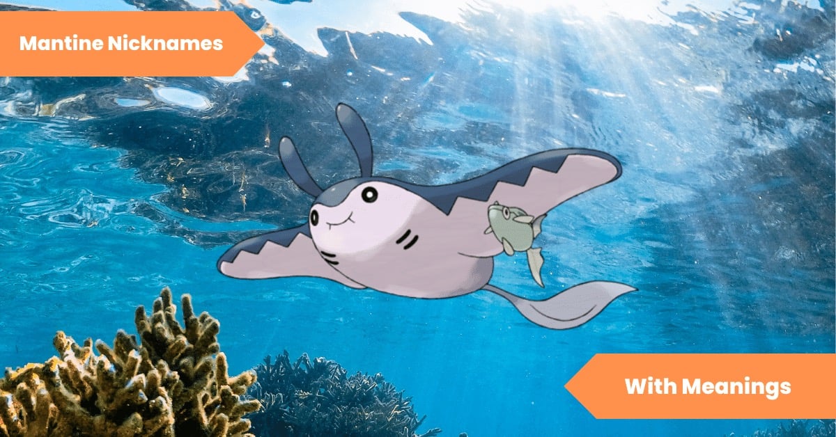 Mantine Nicknames