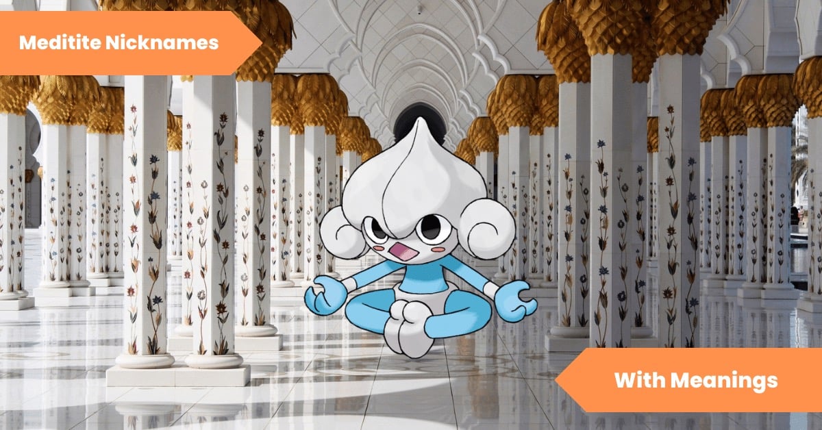 Meditite Nicknames