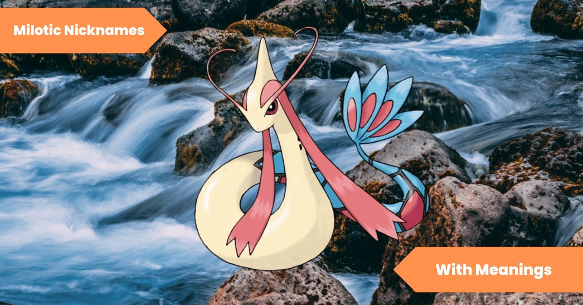 Milotic Nicknames