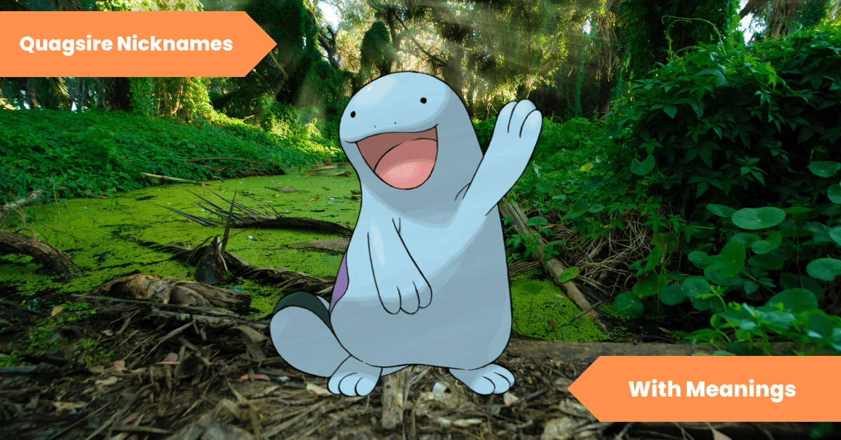 Quagsire Nicknames