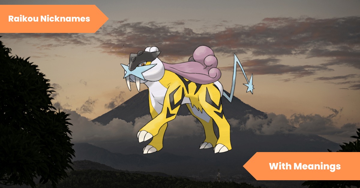 Raikou Nicknames