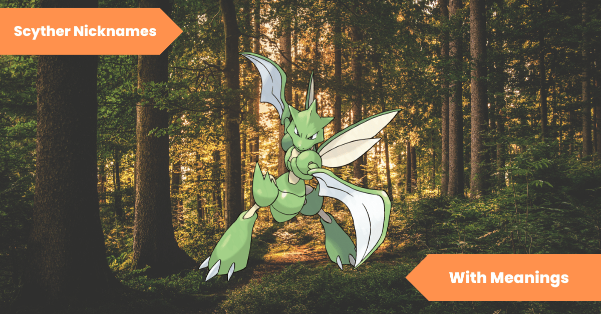 Scyther Nicknames