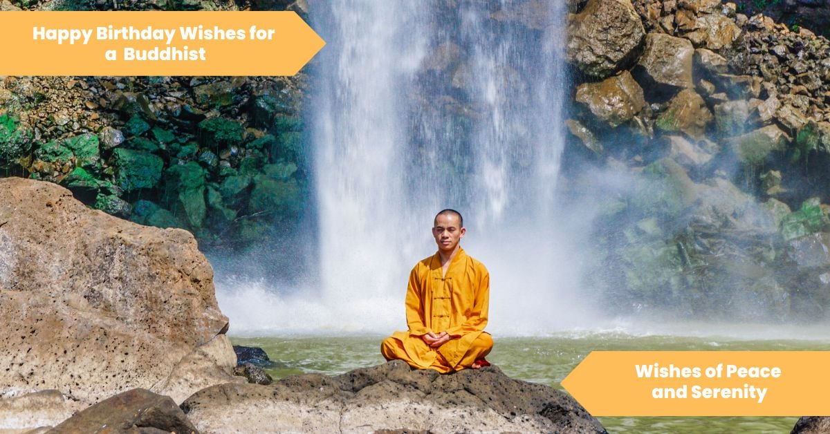 Happy Birthday Wishes for a Buddhist Wishes of Peace and Serenity