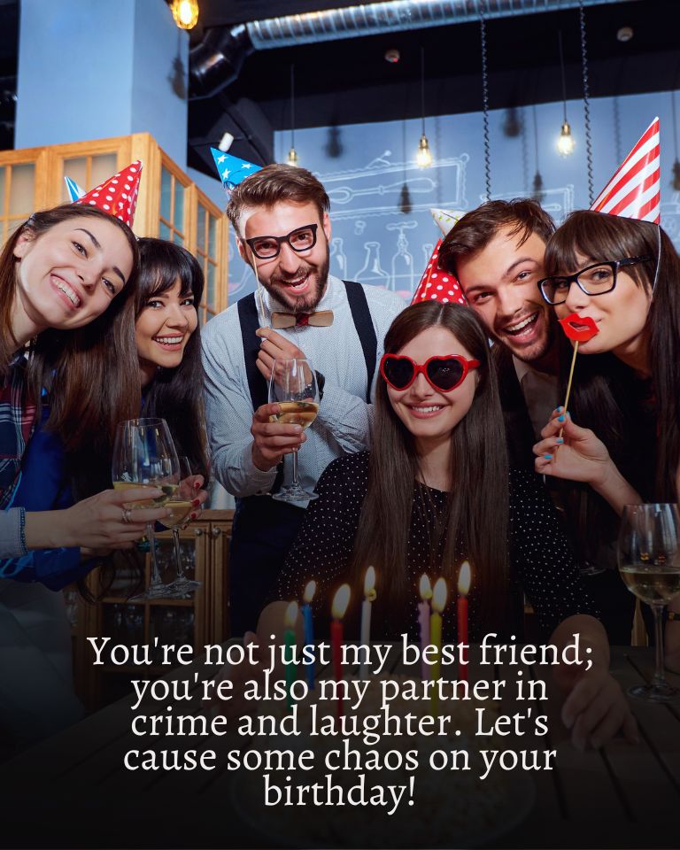 happy birthday wishes for bff funny