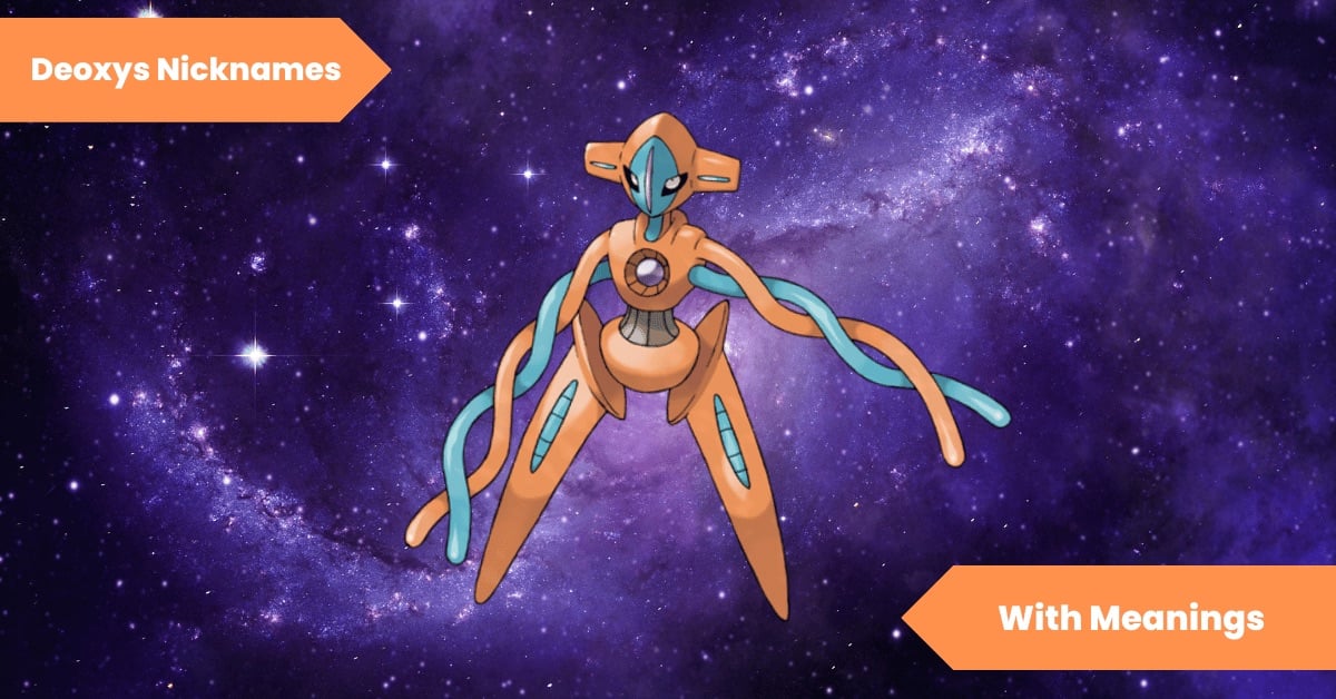 Deoxys Nicknames