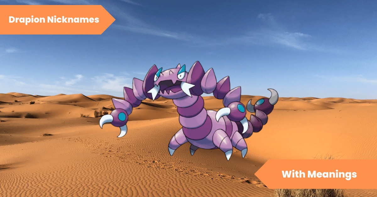 Drapion Nicknames