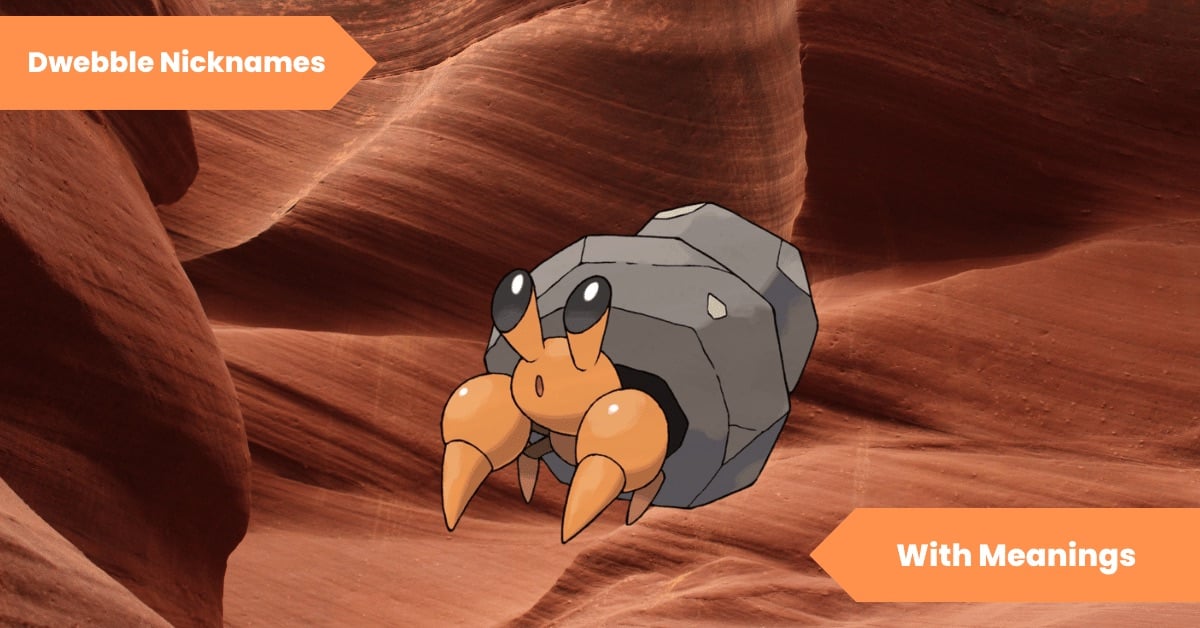 Dwebble Nicknames