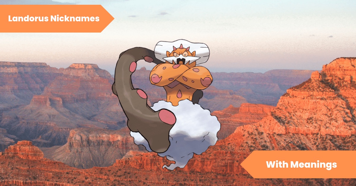 Landorus Nicknames