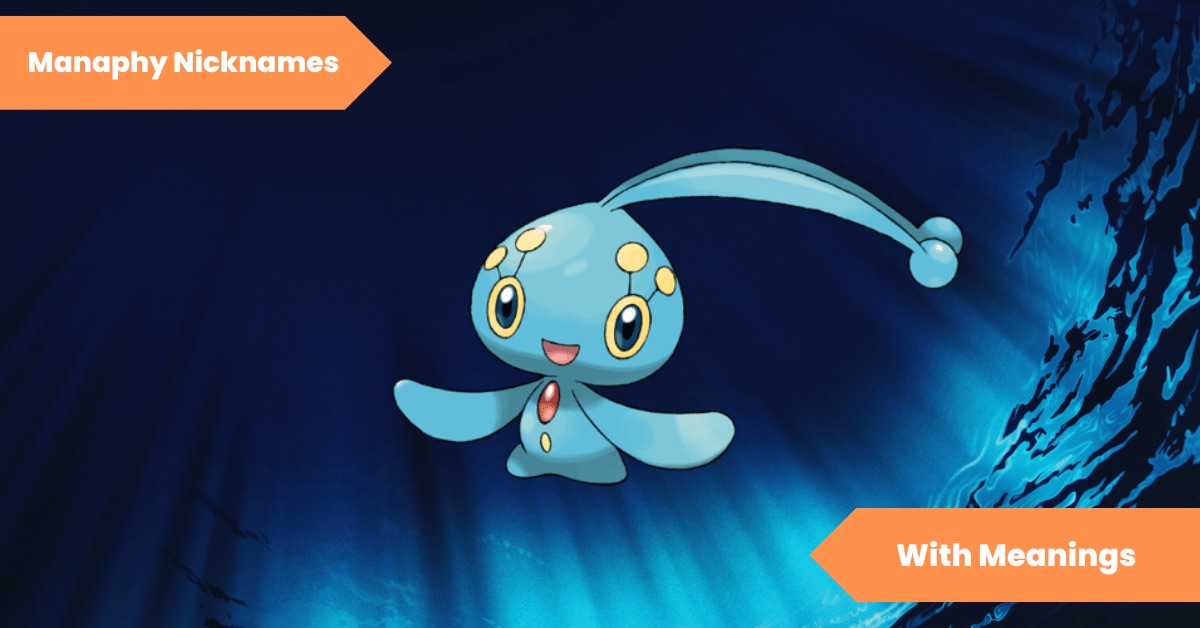 Manaphy Nicknames