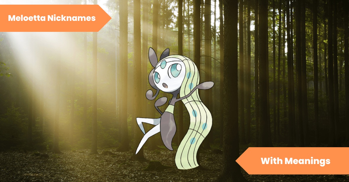 Meloetta Nicknames