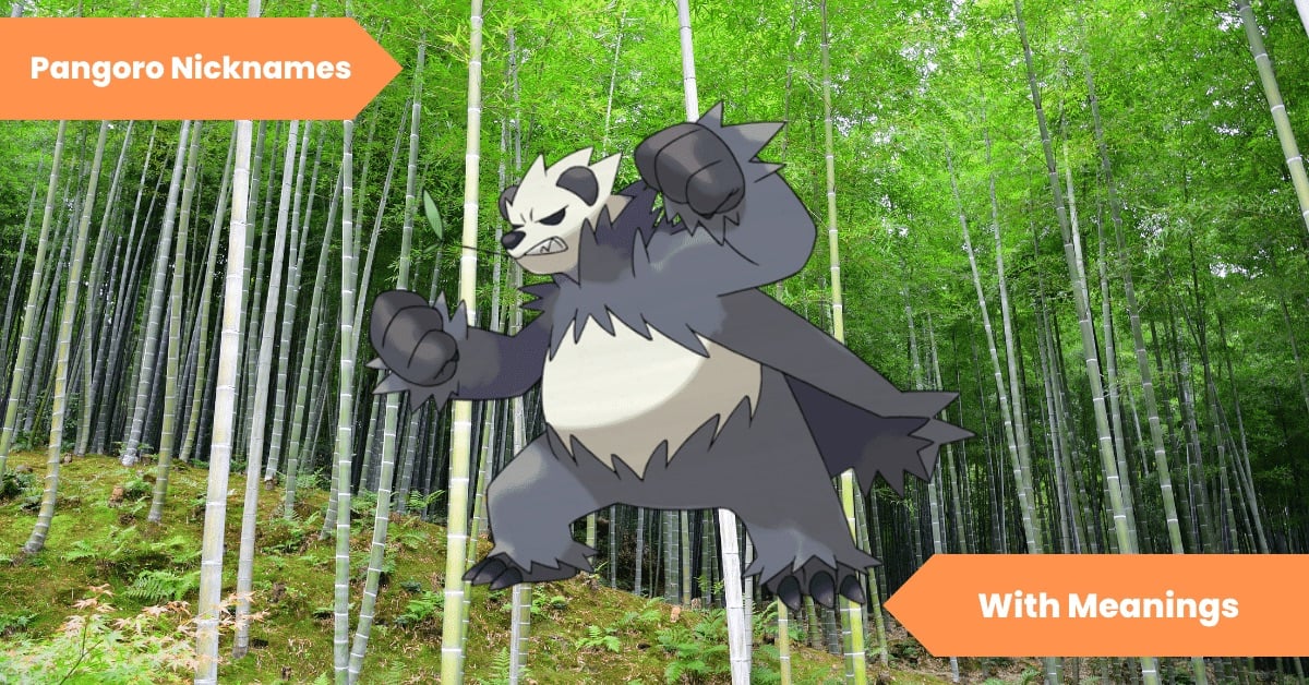 Pangoro Nicknames