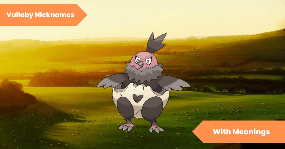 Vullaby Nicknames