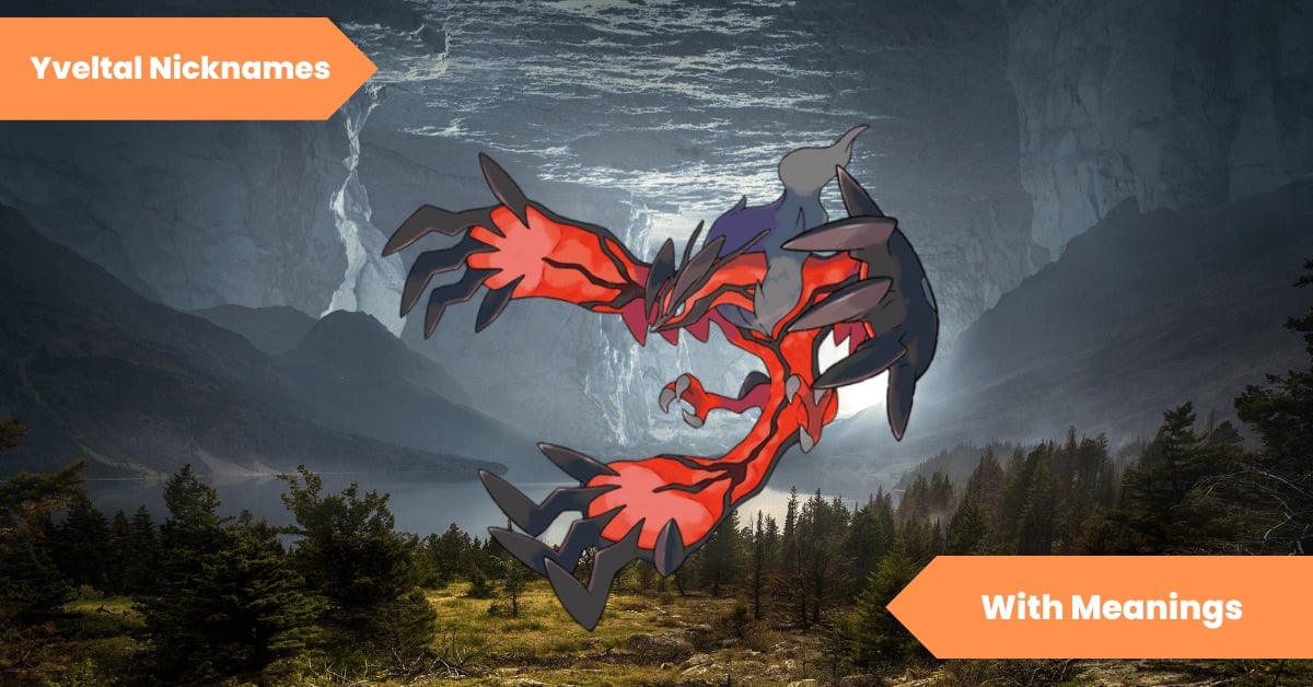 Yveltal Nicknames