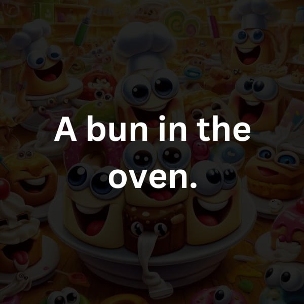 A bun in the oven