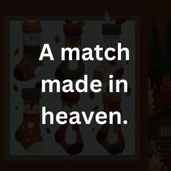 A match made in heaven