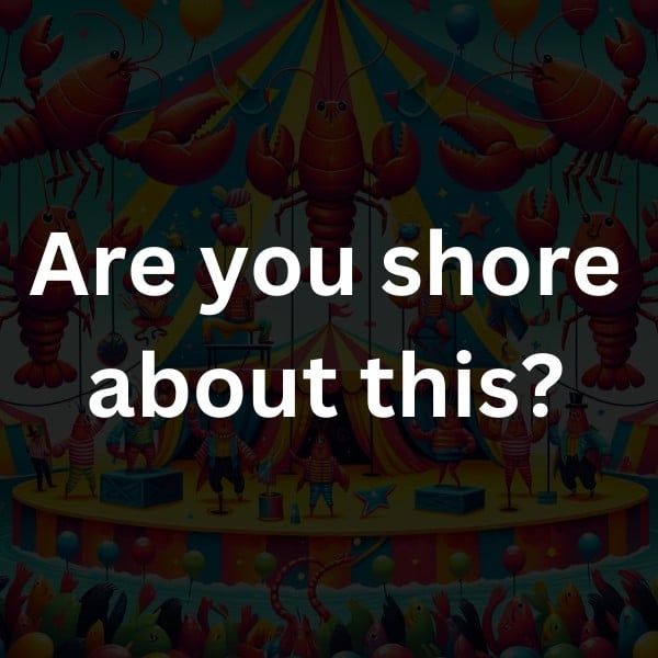 Are you shore about this