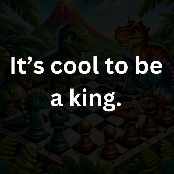 It’s cool to be a king