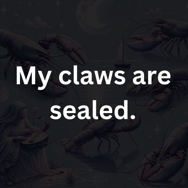 My claws are sealed