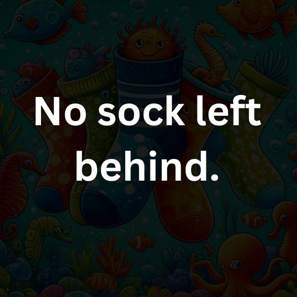 No sock left behind