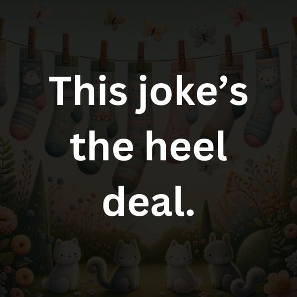 This joke’s the heel deal