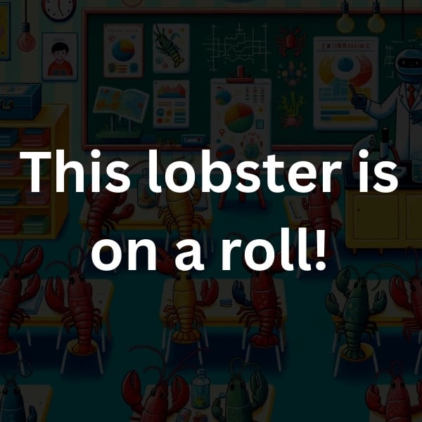This lobster is on a roll!