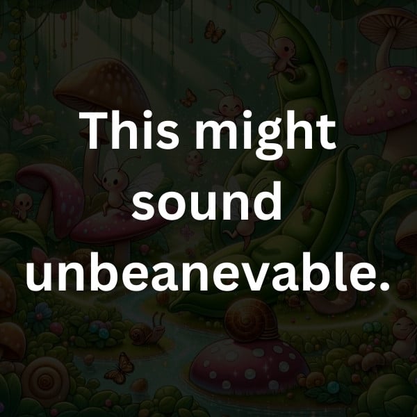 This might sound unbeanevable.