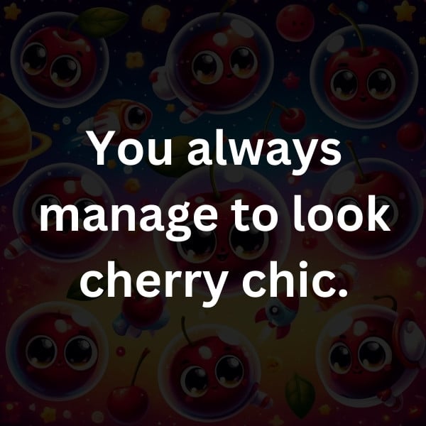 You always manage to look cherry chic