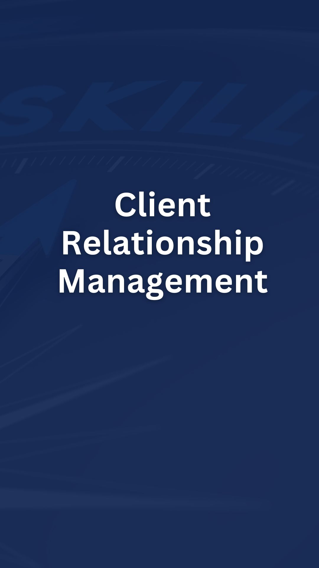 Client Relationship Management