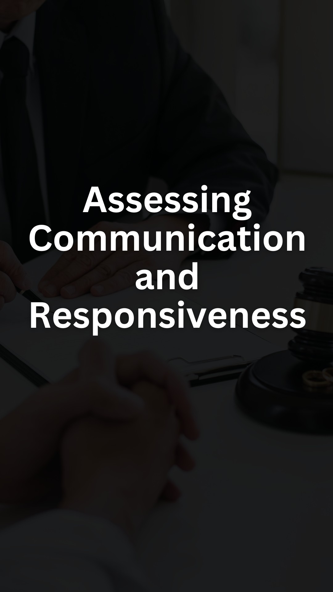 Assessing Communication and Responsiveness