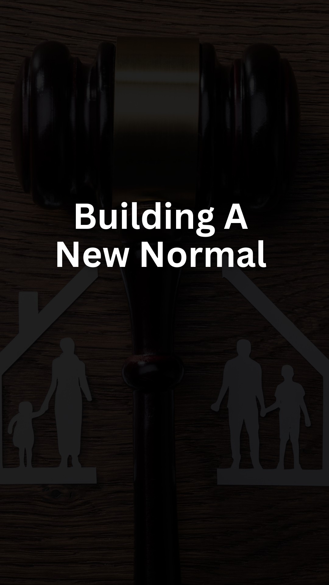 Building A New Normal