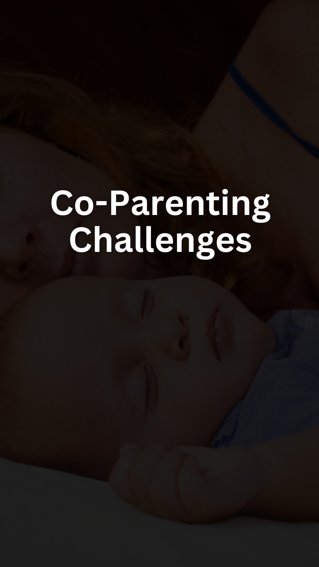 Co-Parenting Challenges