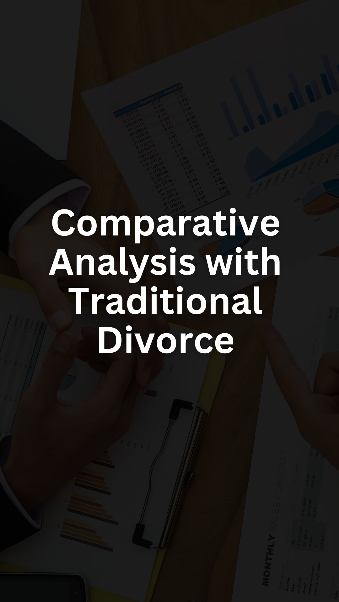 Comparative Analysis with Traditional Divorce