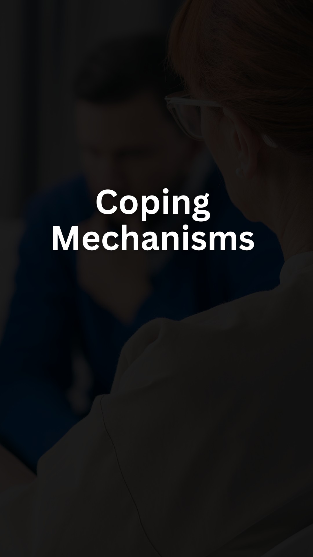Coping Mechanisms