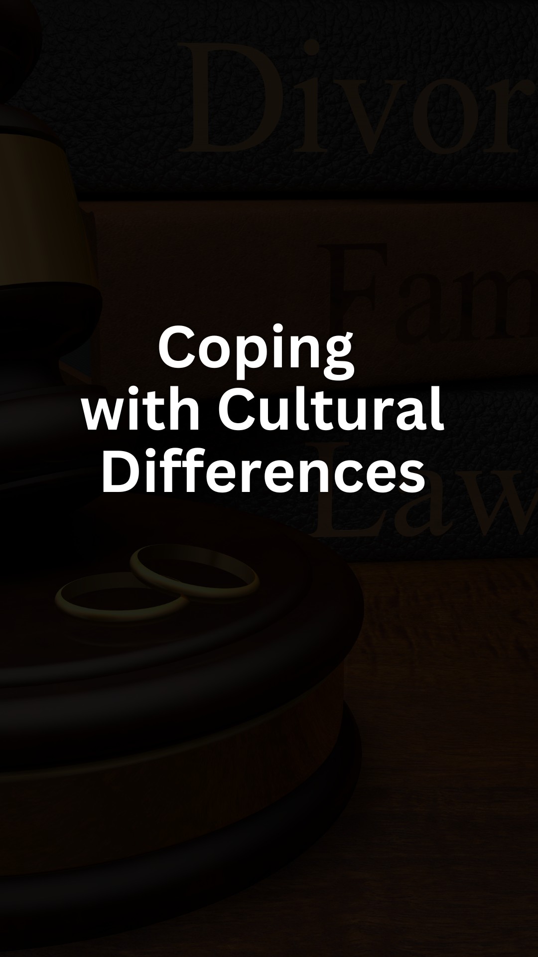 Coping with Cultural Differences