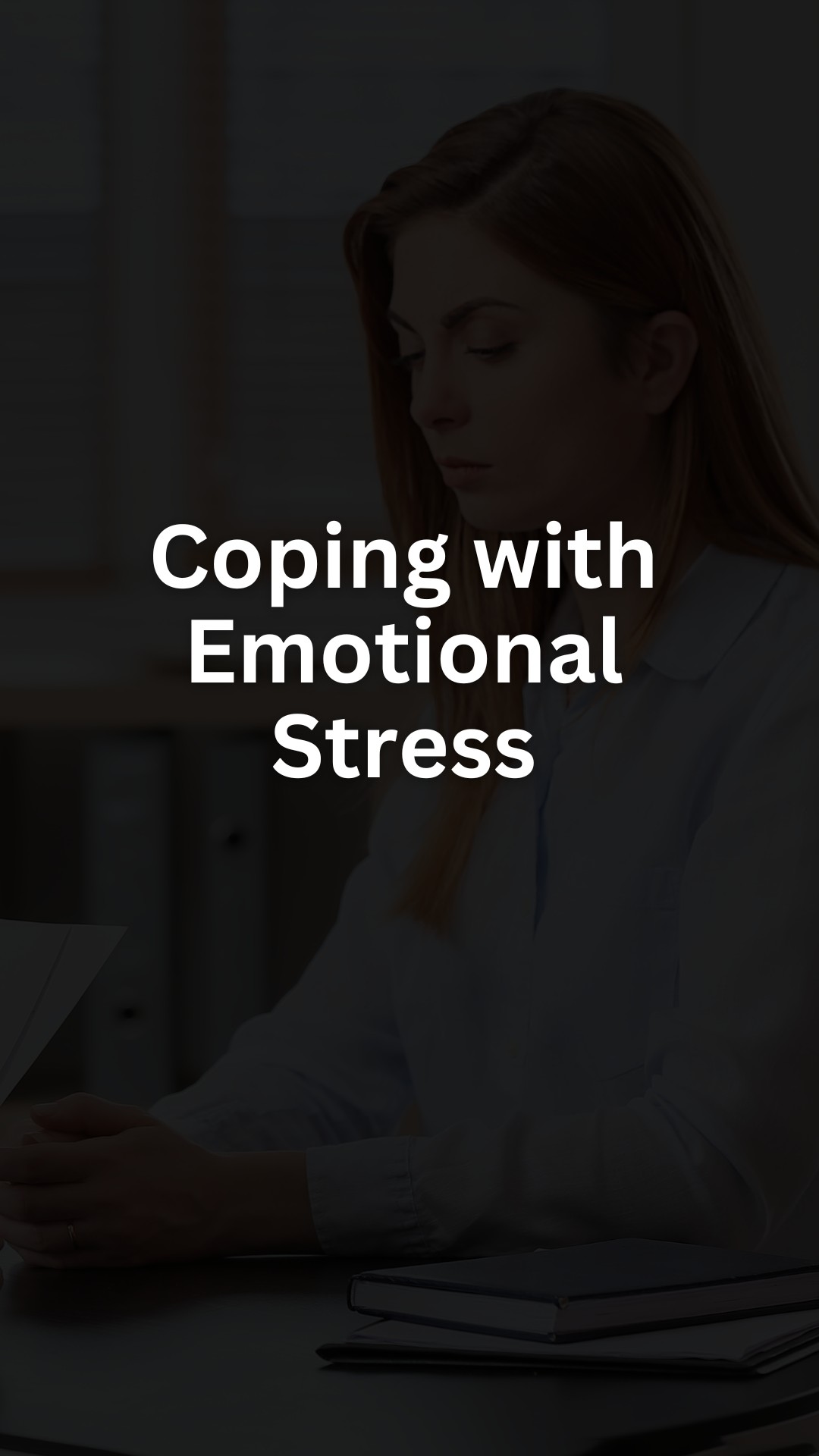 Coping with Emotional Stress