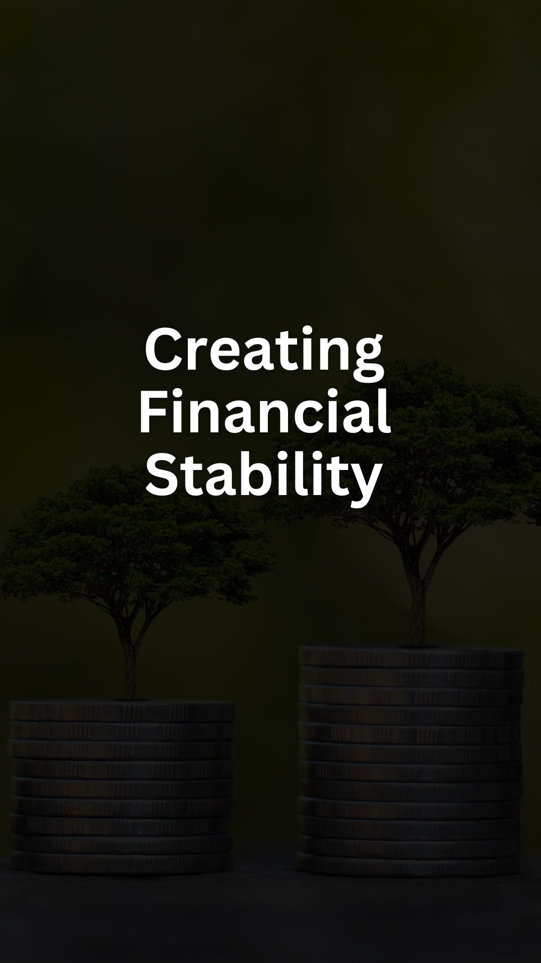 Creating Financial Stability