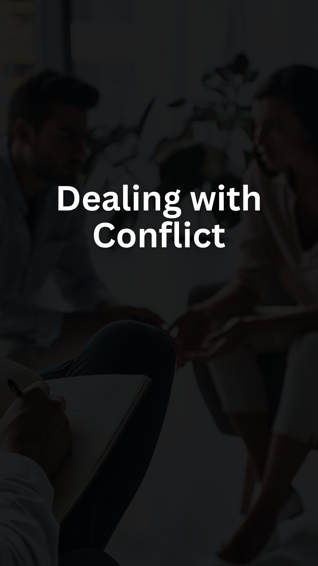 Dealing with Conflict