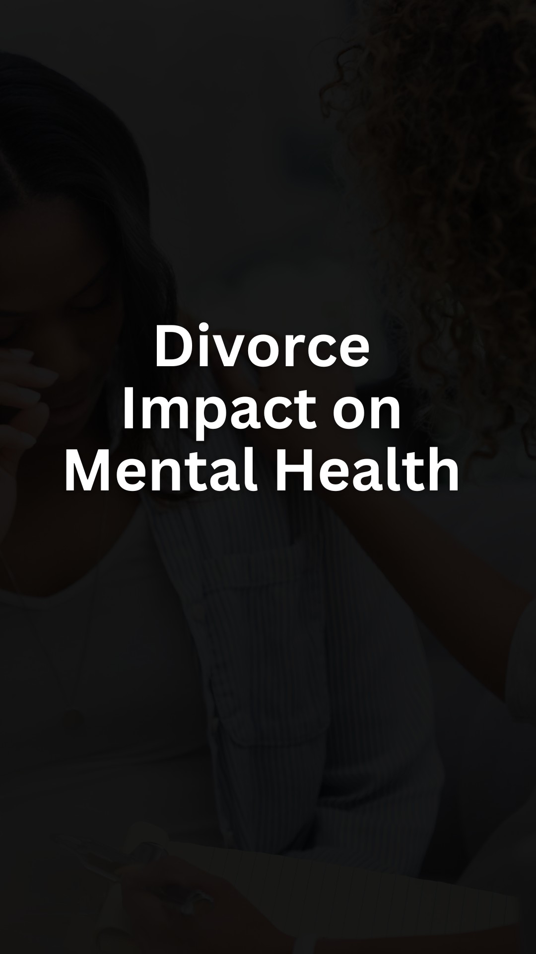 Divorce Impact on Mental Health